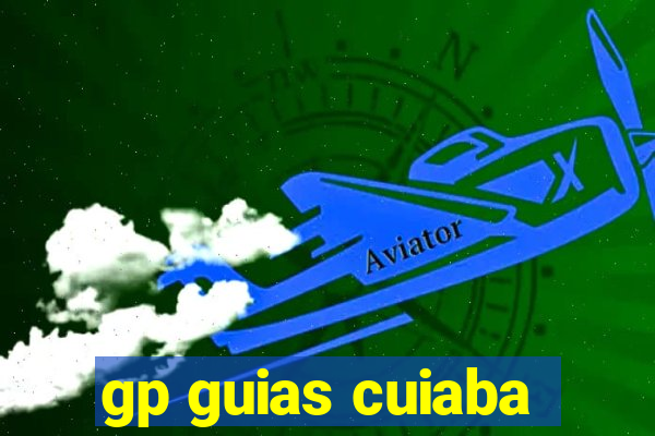 gp guias cuiaba